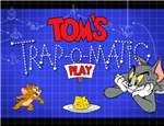 Tom and Jerry Trap o matic